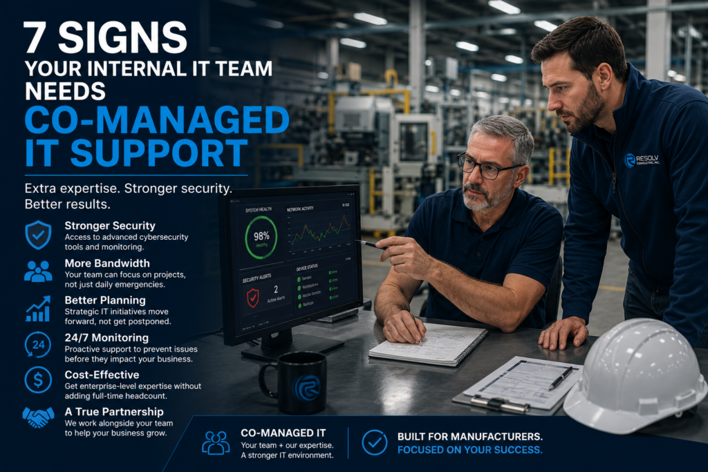 7 Signs Your Internal IT Team Needs Co-Managed IT Support